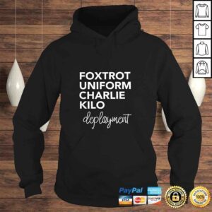 Hoodie Foxtrot Uniform Charlie Kilo Military Deployment VNeck TShirt