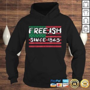 Hoodie Freeish Since 1865 Black History Pride African American TShirt Gift