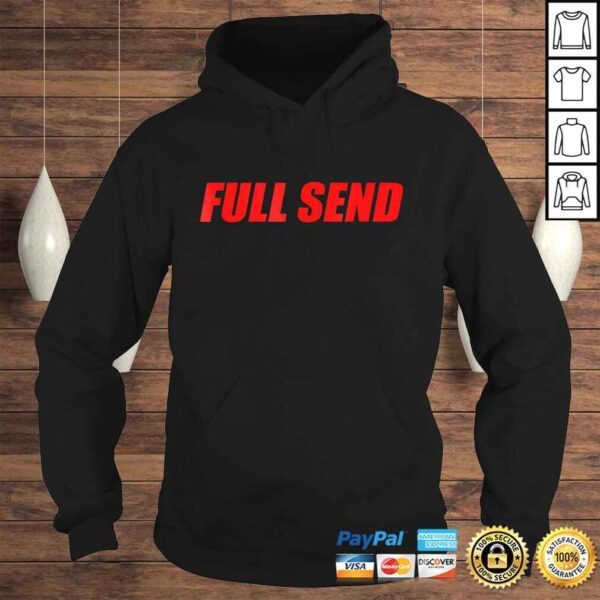 Full Send No Half Send Gift Top - Image 4