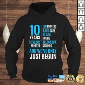 Hoodie Funny 10 Year Anniversary Shirt Couple Her or Him Wedding Tshirt