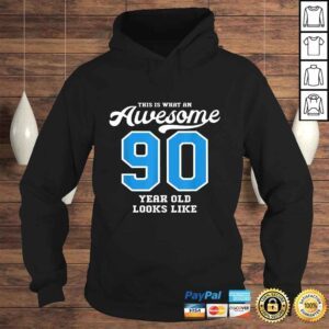 Hoodie Funny 90th Birthday Gift Awesome 90 Year Old Tshirt