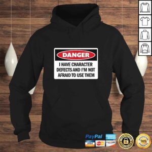 Hoodie Funny AA 12 Step Shirt I Have Character Defects And 1