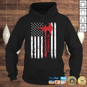 Hoodie Funny American Viking Axe Flag Til Valhalla Veteran USA Patriotic TShirt Gift