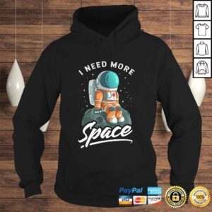 Hoodie Funny Astronaut I Need More Space Asteroid Funny Graphic Tee Shirt