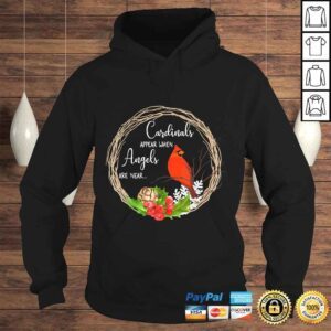 Hoodie Funny Cardinals appear when angels are near Birds Shirt