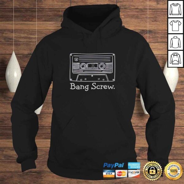 Funny Cassette Tape Bang Screw Houston Texas DJ Screwston TShirt - Image 4