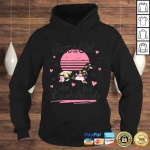 Hoodie Funny Dachshund Design Just A Girl Who Loves Dachshunds TShirt