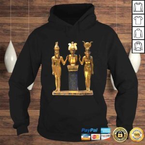 Hoodie Funny Egyptian Trinity Golden Horus Osiris and Isis Statue TShirt