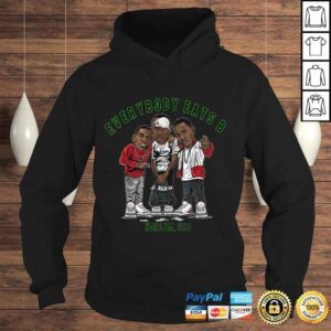 Hoodie Funny Everybody Eats B Shirt