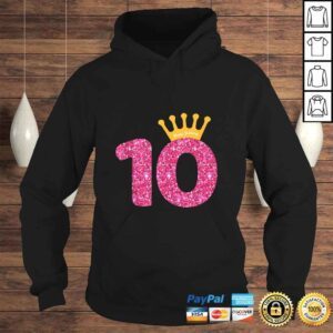 Hoodie Funny Happy Birthday Girls 10th Party 10 Years Old Bday TShirt