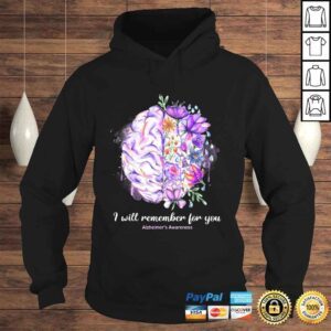 Hoodie Funny I Will Remember For You Brain Alzheimers Awareness Shirt