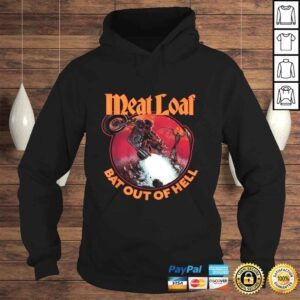 Hoodie Funny Meat Loaf Bat Out of Hell Tee TShirt