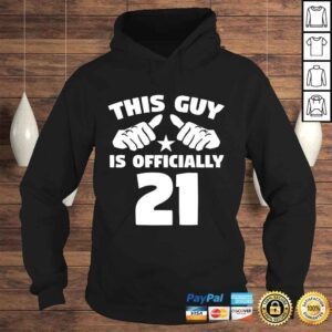 Hoodie Funny Mens This Guy Is Officially 21 Years Old 21st Birthday Shirt