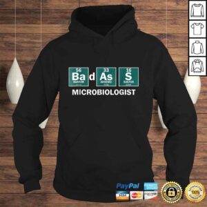 Hoodie Funny Microbiologist Shirt Badass Microbiologist