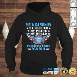 Hoodie Funny My Grandson Is A Soldier Airman Proud Air Force Nana TShirt