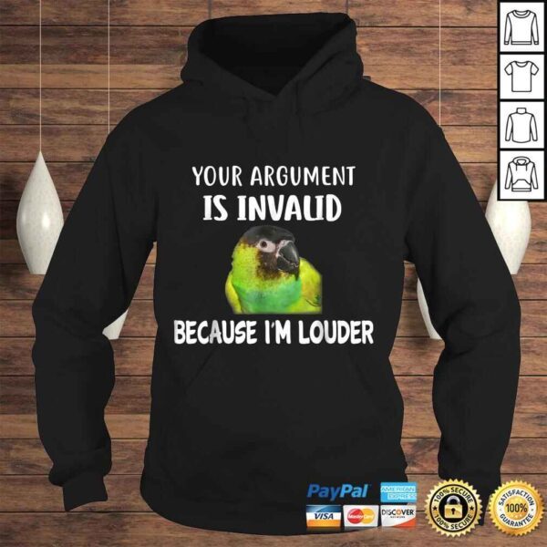 Funny Nanday Conure Shirt, I Am Louder Conure TShirt Gift - Image 4