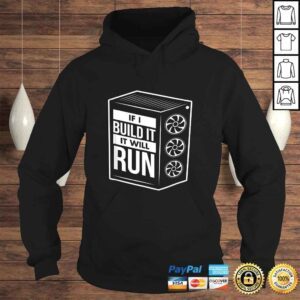 Hoodie Funny PC Builder Shirt Computer Builder PC Gamer Gift