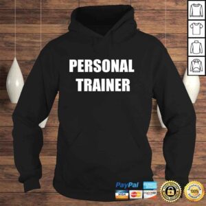 Hoodie Funny Personal Trainer Back Only Classic TShirt