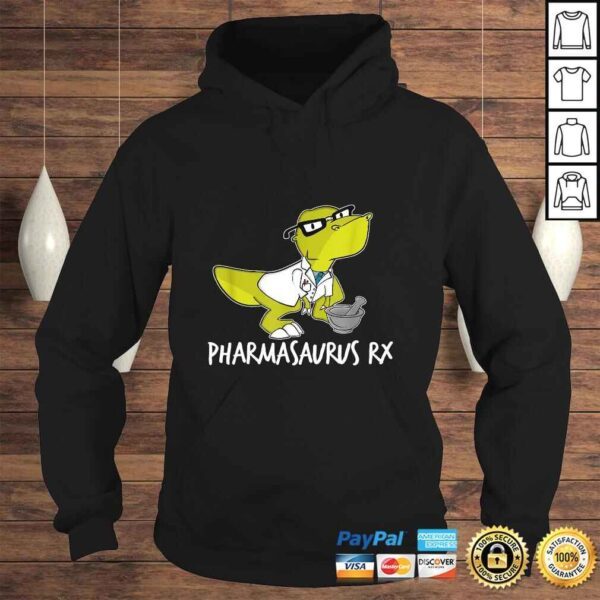 Funny Pharmacy Technician Pharmacist Gift - Pharmasaurus Rx TShirt - Image 4