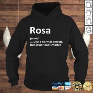 Hoodie Funny ROSA Definition Personalized Name Funny Birthday Gift Idea Shirt