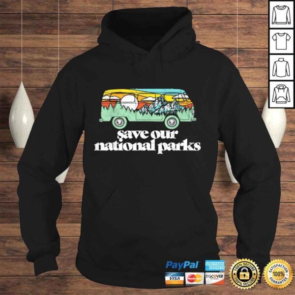 Funny Retro Save Our National Parks Hippie Van & Mountains Shirt - Image 4