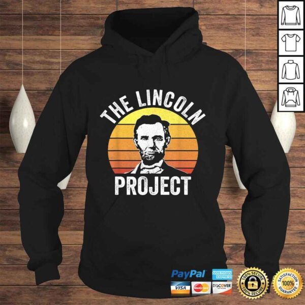 Funny Retro The Lincoln ProjecShirt Thank You Save The Usa Gift Top - Image 4