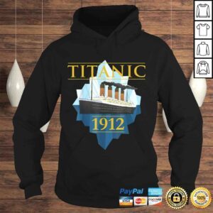 Hoodie Funny Titanic Shirt Sailing Ship Vintage CruisVessel 1912 TShirt