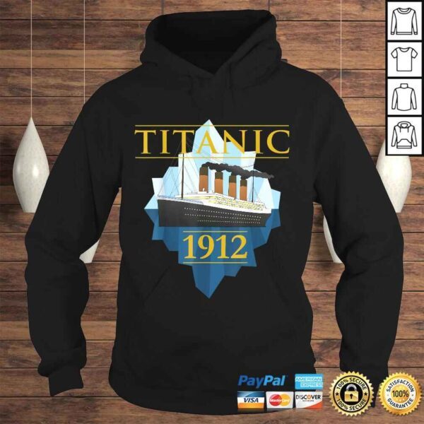 Funny Titanic Shirt Sailing Ship Vintage CruisVessel 1912 TShirt - Image 4