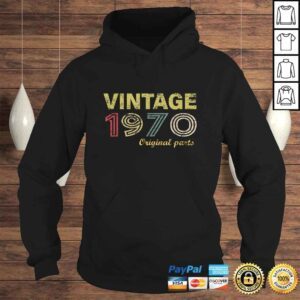 Hoodie Funny Vintage 1970 Original Parts Funny 50th Birthday Men Women Tshirt