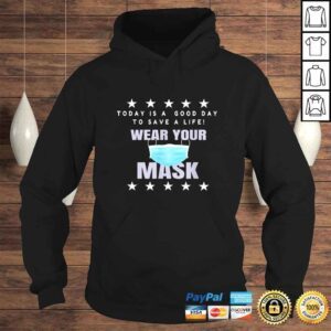 Hoodie Funny WEAR YOUR MASK Shirt