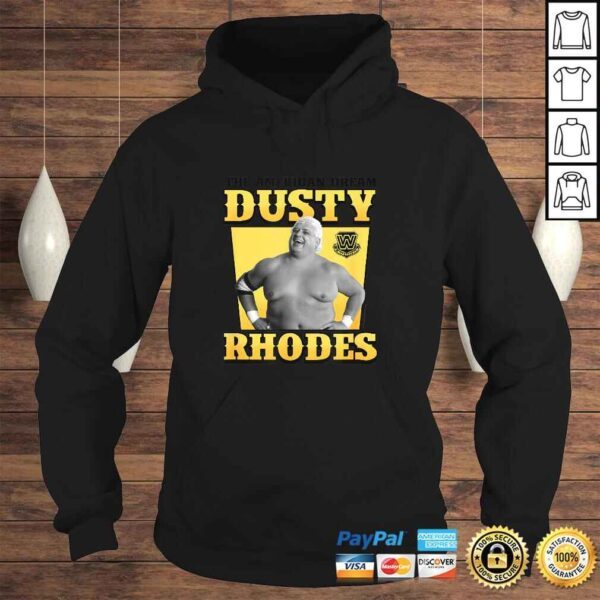 Funny WWE Dusty Rhodes Shirt - Image 4