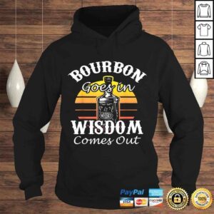 Hoodie Funny Whiskey Bourbon Drinking Shirt for Whisky Fans