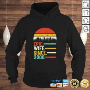 Hoodie Funny Womens Epic Wife Since 2000 20th Wedding Anniversary Gift For Her Shirt