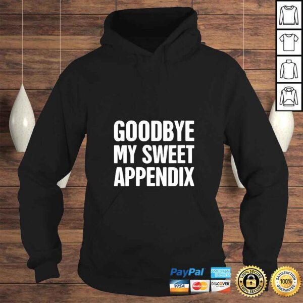 Funny Womens Goodbye  Funny Appendix Appendectomy & Appendicitis VNeck TShirt - Image 4