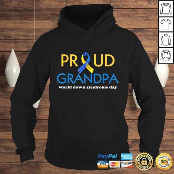 Funny World Down Syndrome Day Proud Grandpa Awareness March 21 Tee Shirt - Image 4