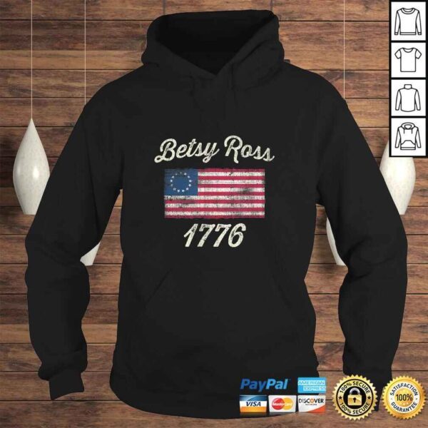 God Bless America Betsy Ross Flag 1776 Vintage Shirt - Image 4