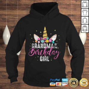 Hoodie Grandma Of The Birthday Girl Grandma Gift Unicorn Birthday TShirt Gift