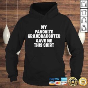 Hoodie Grandpa and Grandma Funny Shirt from Granddaughter 1