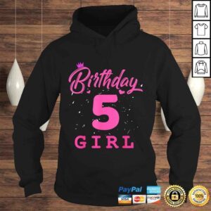 Hoodie Happy Birthday Shirt Girls 5th Party 5 Years Old Bday