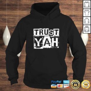 Hoodie Hebrew Israelite Clothing Trust Yah Judah TShirt