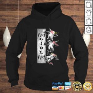 Hoodie Heifer Hay Girl Hay Crazy Cow With Boho Flowers TShirt