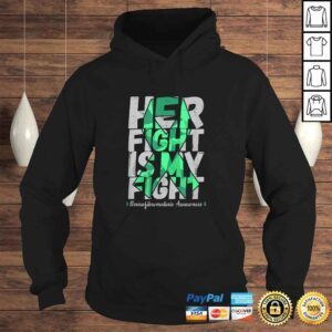 Hoodie Her fight is my fight Neurofibromatosis Awareness Day