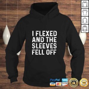 Hoodie I Flexed And The Sleeves Fell Off Funny VNeck TShirt