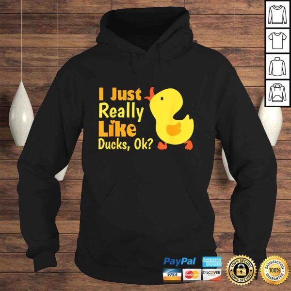 I Just Really Like Ducks Ok Funny Kids Birthday Shirt Gift - Image 4