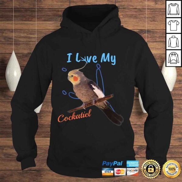 I Love My Cockatiel Best Bird Lover Talon PrinShirt! - Image 4