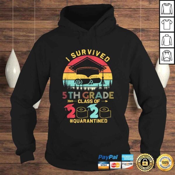 I Survived 5th Grade Quarantine Class Of 2020 Graduation Shirt - Image 4