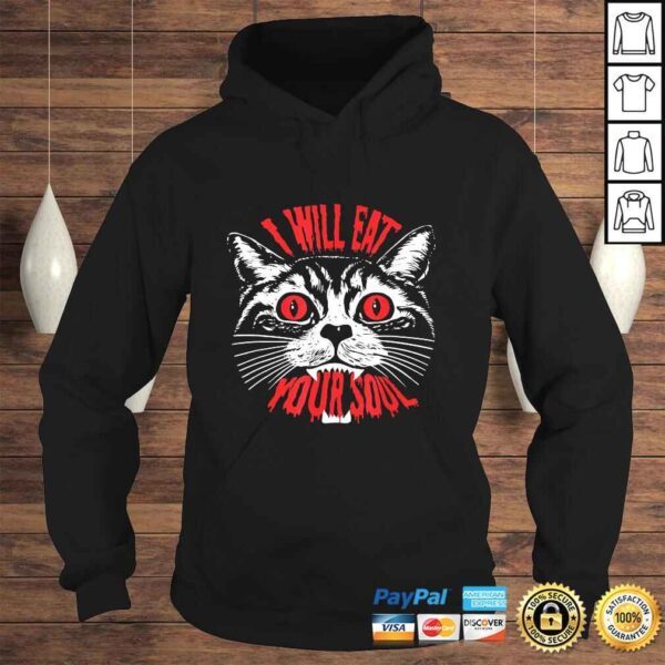 I Will Eat Your Soul Satanic Cat Spooky Gift for Halloween T-shirt - Image 4