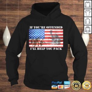 Hoodie If Youre Offended Ill Help You Pack American Flag Liberty