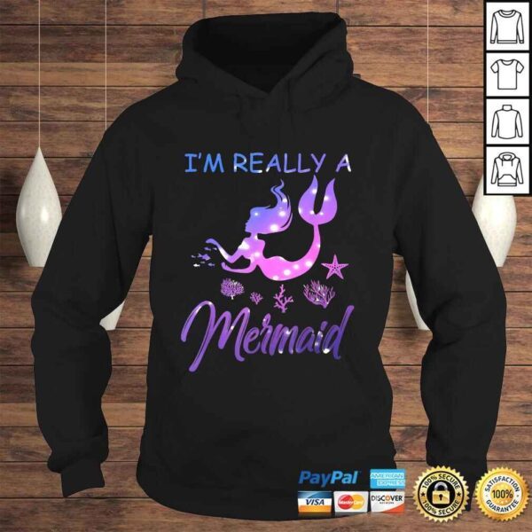 Im Really a Mermaid Shirt Funny Mermaid Costume Outfit - Image 4