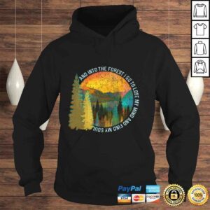 Hoodie Into The Forest I Go Hiking Shirt Nature Lover Camping Gift Long Sleeve TShirt